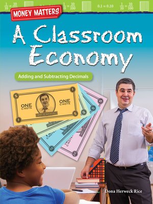cover image of Money Matters A Classroom Economy: Adding and Subtracting Decimals